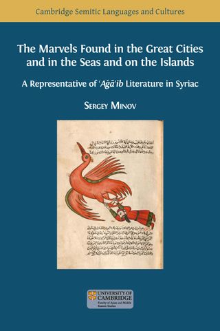 The Marvels Found in the Great Cities and in the Seas and on the Islands: A Representative of ‘Aǧā’ib Literature in Syriac