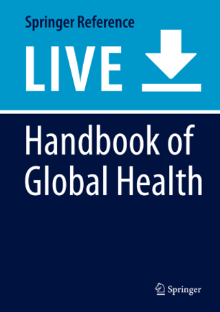 Handbook of Global Health (Living Edition)