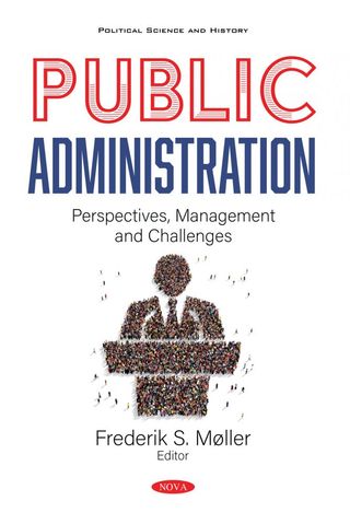 Public Administration: Perspectives, Management and Challenges