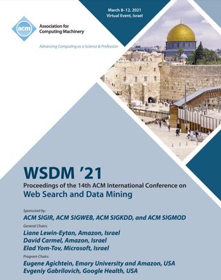WSDM '21: Proceedings of the 14th ACM International Conference on Web Search and Data Mining