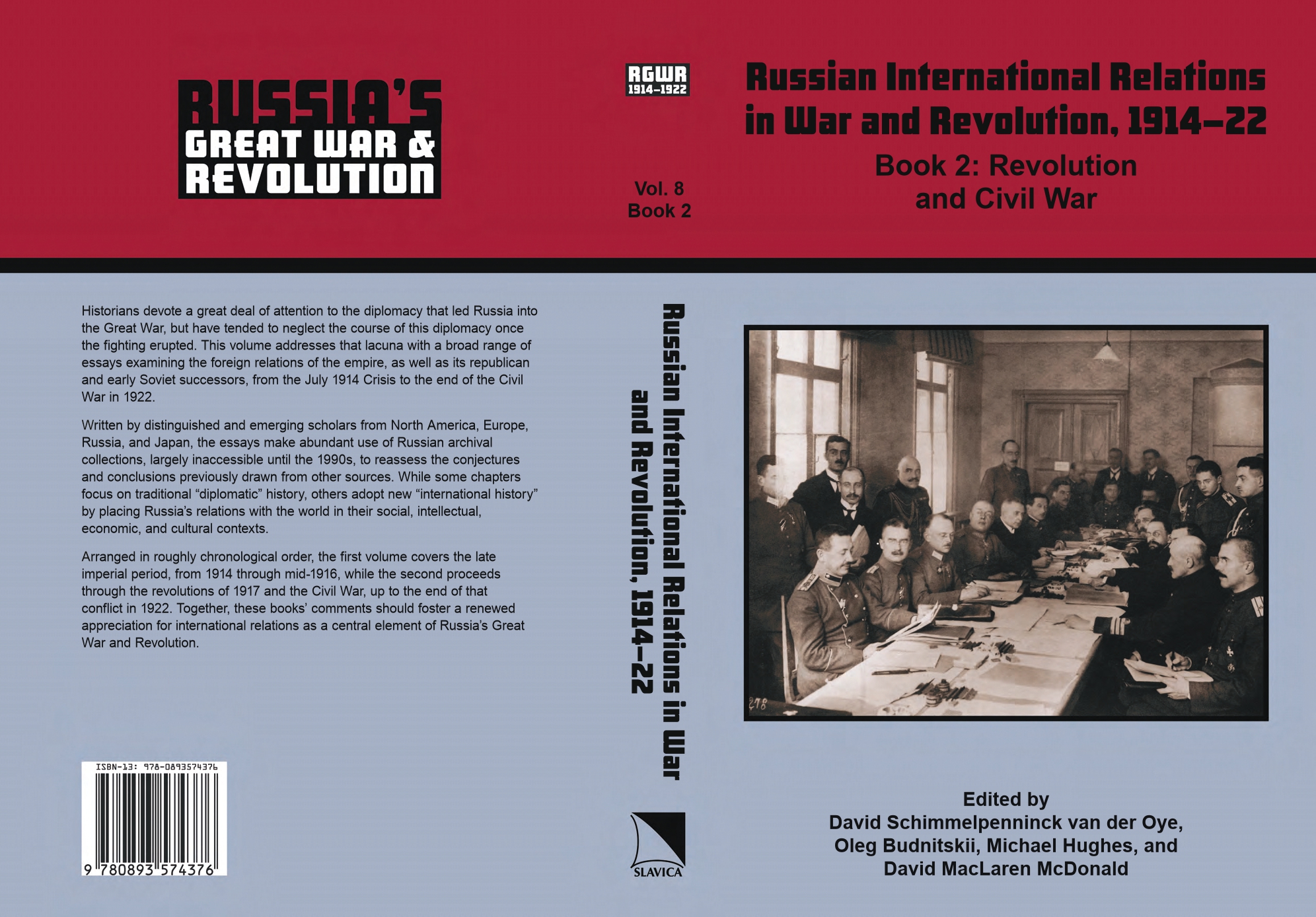 Russian International Relations In War And Revolution, 1914–22. Book 2: Revolution and Civil War