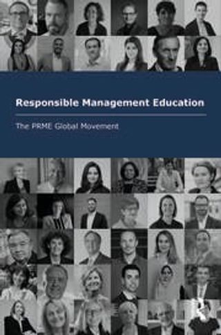 Responsible Management Education: The PRME Global Movement