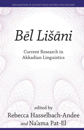 Bēl Lišāni: Current Research in Akkadian Linguistics