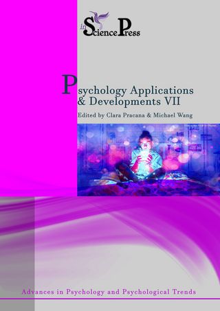 Psychology Applications & Developments VII. Advances in Psychology and Psychological Trends Series