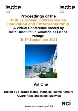Proceedings of the 16th European Conference on Innovation and Entrepreneurship, ECIE 2021