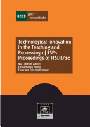 Technological Innovation in the Teaching and Processing of LSPs: Proceedings of TISLID'10
