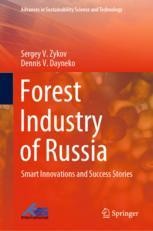 Forest Industry of Russia: Smart Innovations and Success Stories