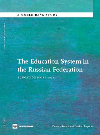 The Education System in the Russian Federation: Education Brief 2012