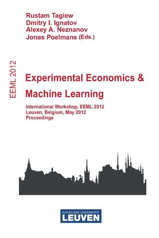 EEML 2012 – Experimental Economics in Machine Learning