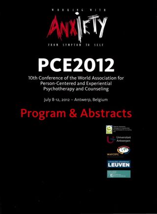 10th Conference of the World Association for Person-Centered and Expiriental Psychotherapy and Counseling. July 8-12, 2012 – Antwerp, Belgium