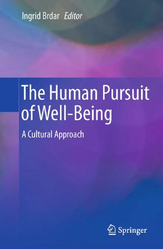 The Human Pursuit of Well-Being: A Cultural Approach