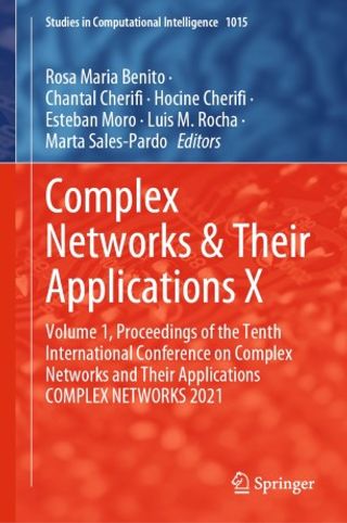 COMPLEX NETWORKS 2021: Complex Networks & Their Applications X.