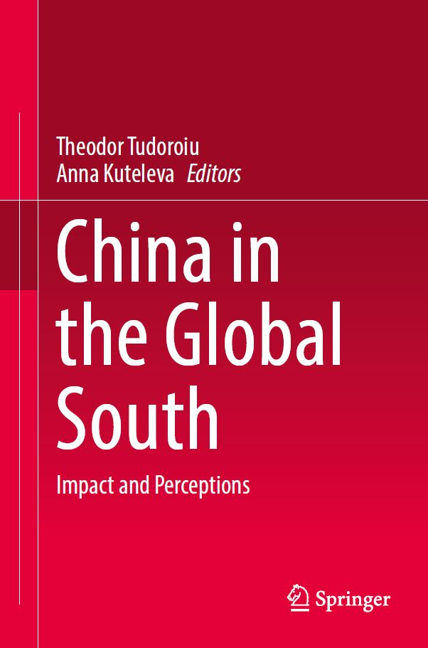 China in the Global South: Impact and Perceptions