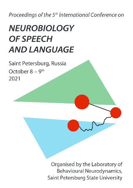 Neurobiology of Speech and Language: Proceedings of the 5th International Conference on Neurobiology of Speech and Language