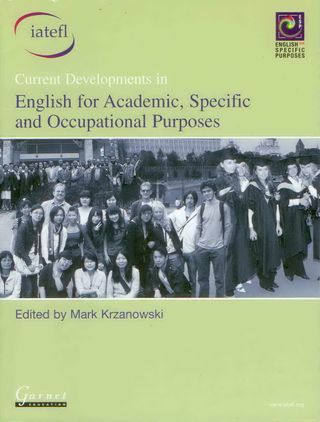 Current Developments in English for Academic, Specific and Occupational Purposes