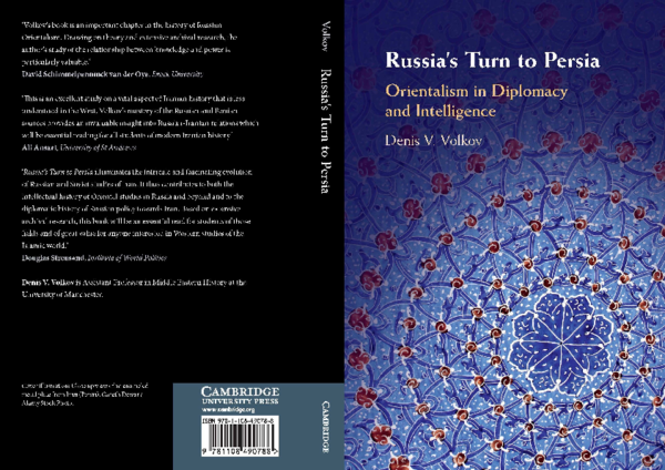 Russia's Turn to Persia: Orientalism in Diplomacy and Intelligence