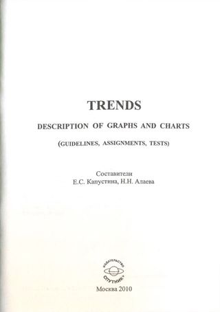 TRENDS. Description of charts and graphs (guidelines, assignments, tests)