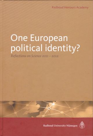 One European Political Identity? Reflections on Science 2011 – 2012