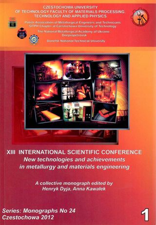 XIII International Scientific Conference "New technology and achievements in metallurgy and material engineering"