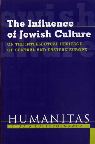 The Influence of Jewish Culture on Intellectual Heritage of Central and Eastern Europe