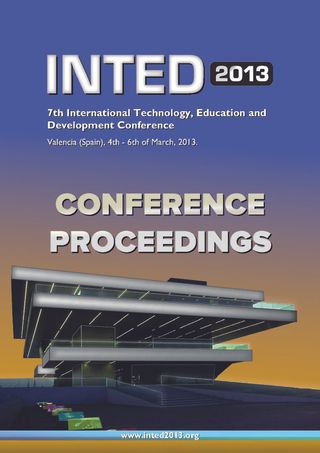 INTED 2013 Proceedings. 7th International Technology, Education and Development Conference. Valencia, Spain. 4-5 March, 2013