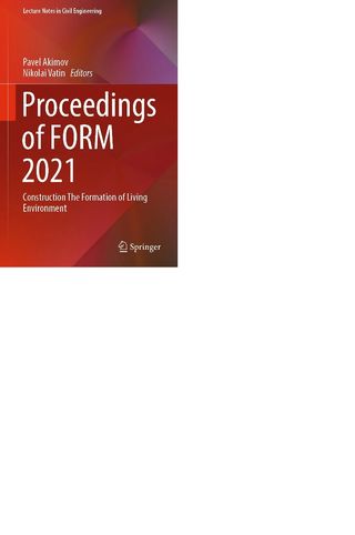Proceedings of FORM 2021. Construction The Formation of Living Environment