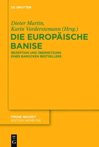 Die europäische Banise : Rezeption und Übersetzung eines barocken Bestsellers