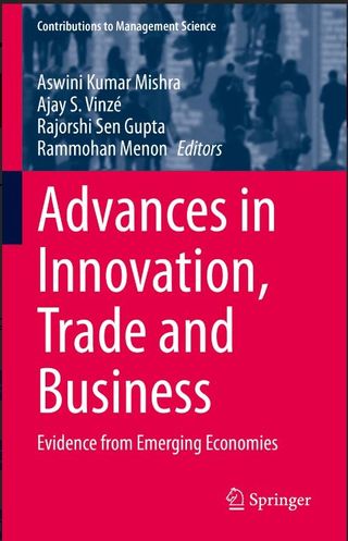 Evidence from Emerging Economies. Advances in Innovation, Trade and Business