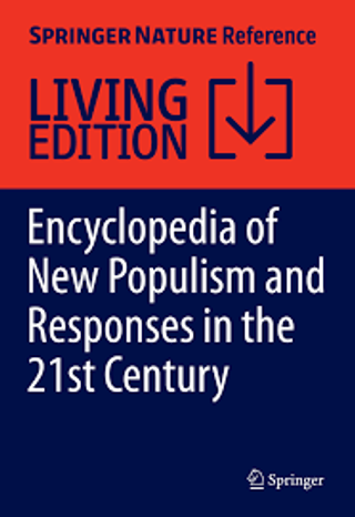 Encyclopedia of New Populism and Responses in the 21st Century
