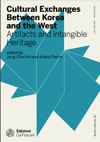 Cultural Exchanges Between Korea and the West. Artifacts and Intangible Heritage