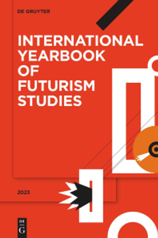 Volume 13 2023: International Yearbook of Futurism Studies