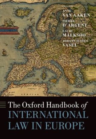 The Oxford Handbook of International Law in Europe