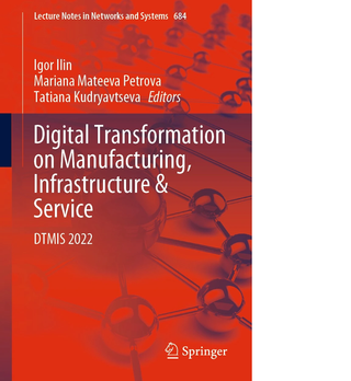Digital Transformation on Manufacturing, Infrastructure & Service. DTMIS 2022. (LNNS, volume 684)